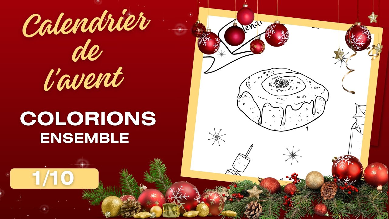 🎄1/10 Calendrier de l'avent tuto coloriage aux crayons de couleur, le roulé à la cannelle .