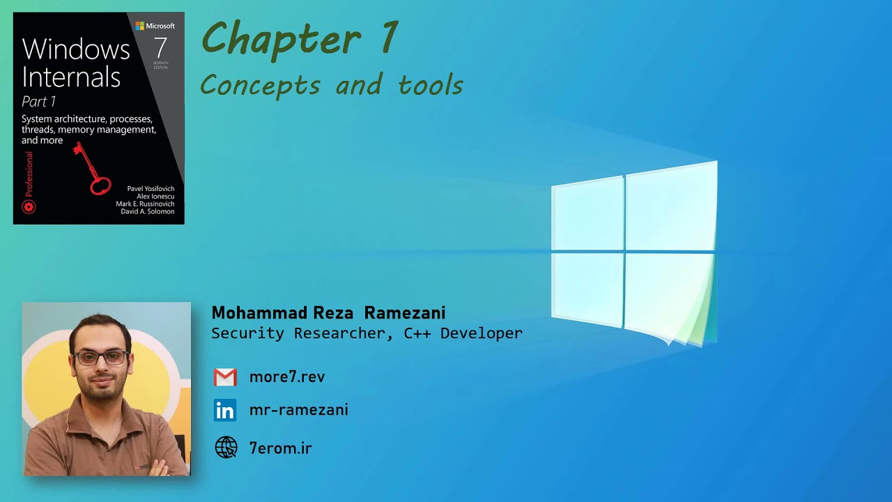 Windows Internals - Ch1 - 0 - Overview