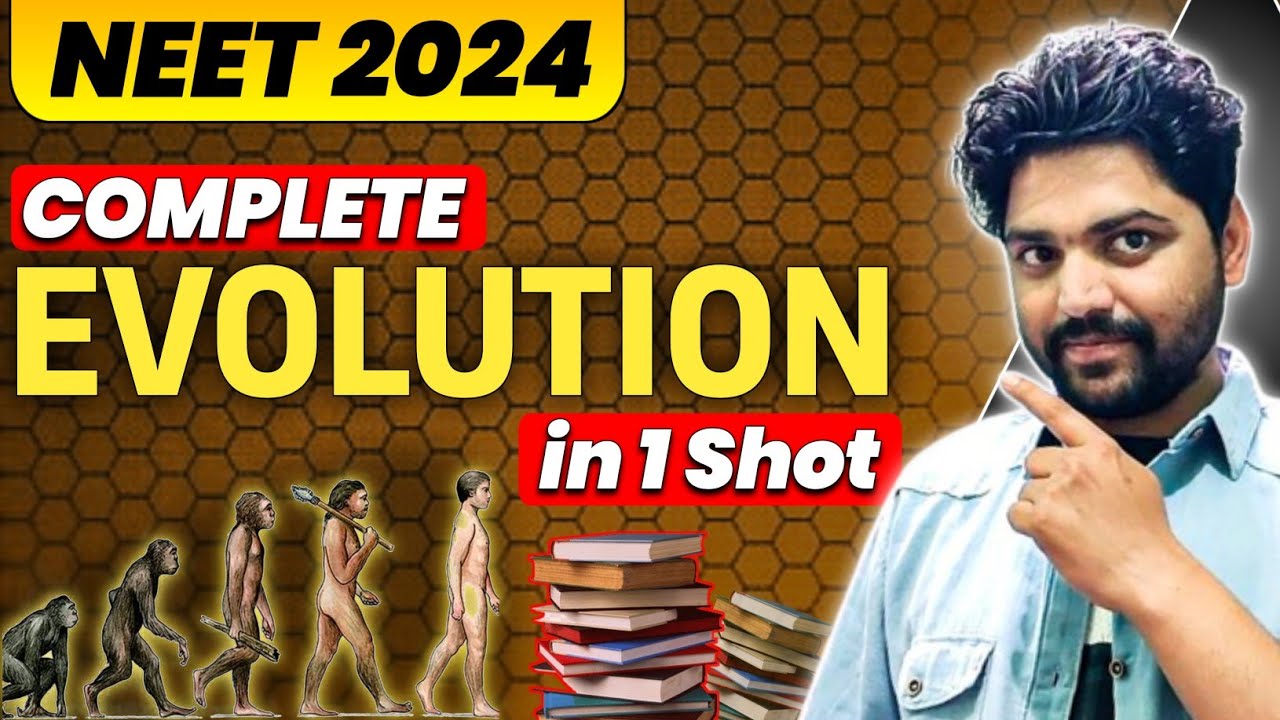 NEET महासंग्राम | EVOLUTION: One Shot🔥| Neet 2024