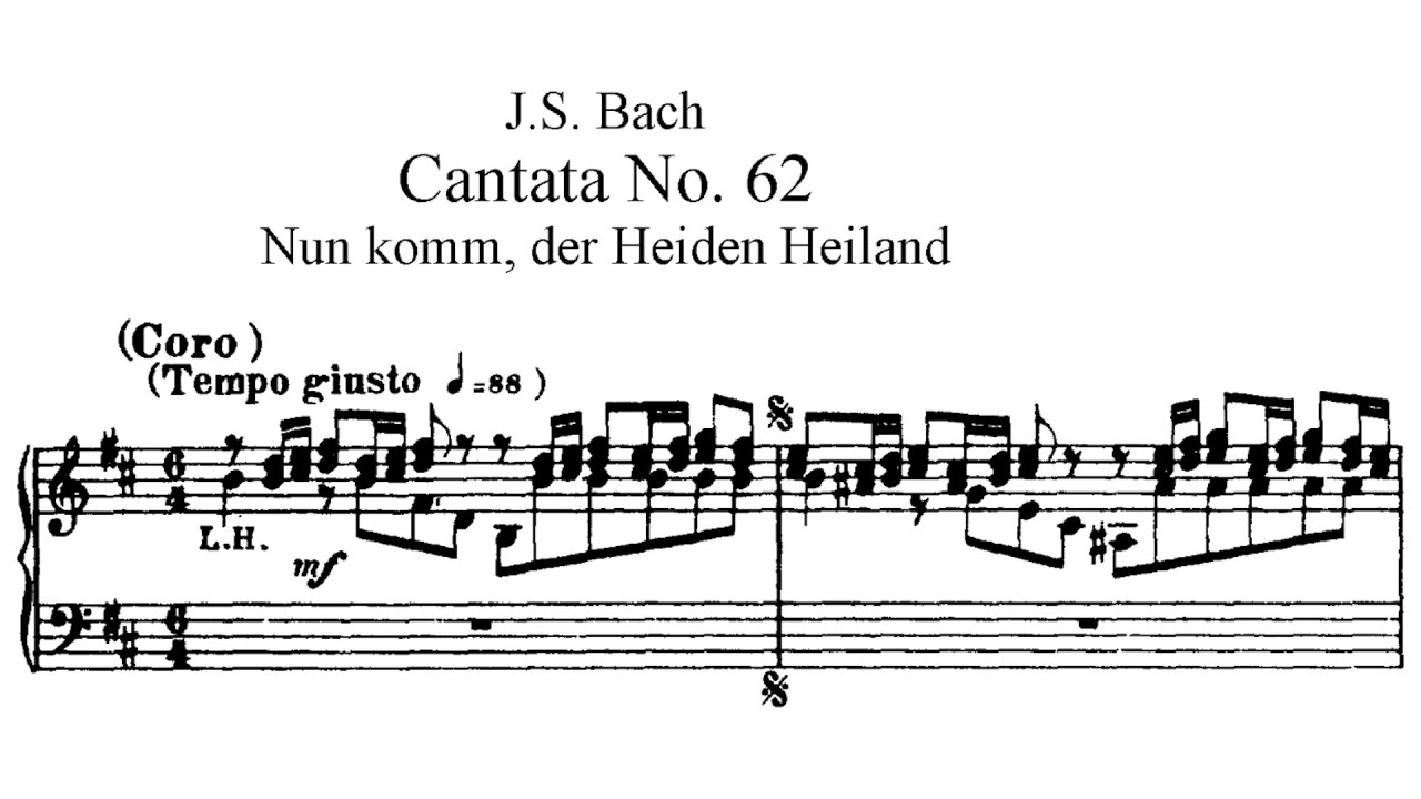 J.S Bach - Nun komm, der Heiden Heiland, BWV 62 {Vocal score}