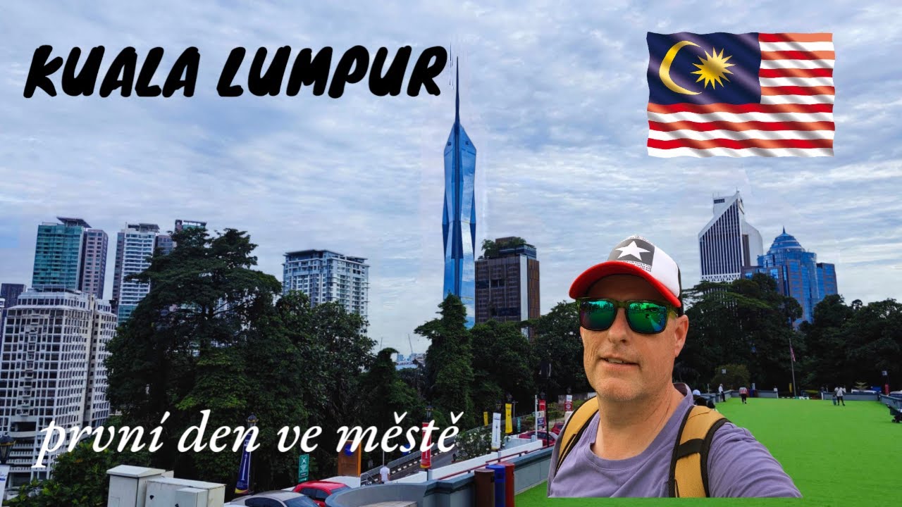 Kuala Lumpur, poprvé v Asii ...první dojmy z města,které mě naprosto nadchlo !! stojí za návštěvu !!