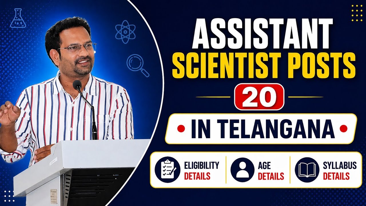 Assistant Scientist posts - ( Eligibility, Age relaxation & Syllabus) Details 