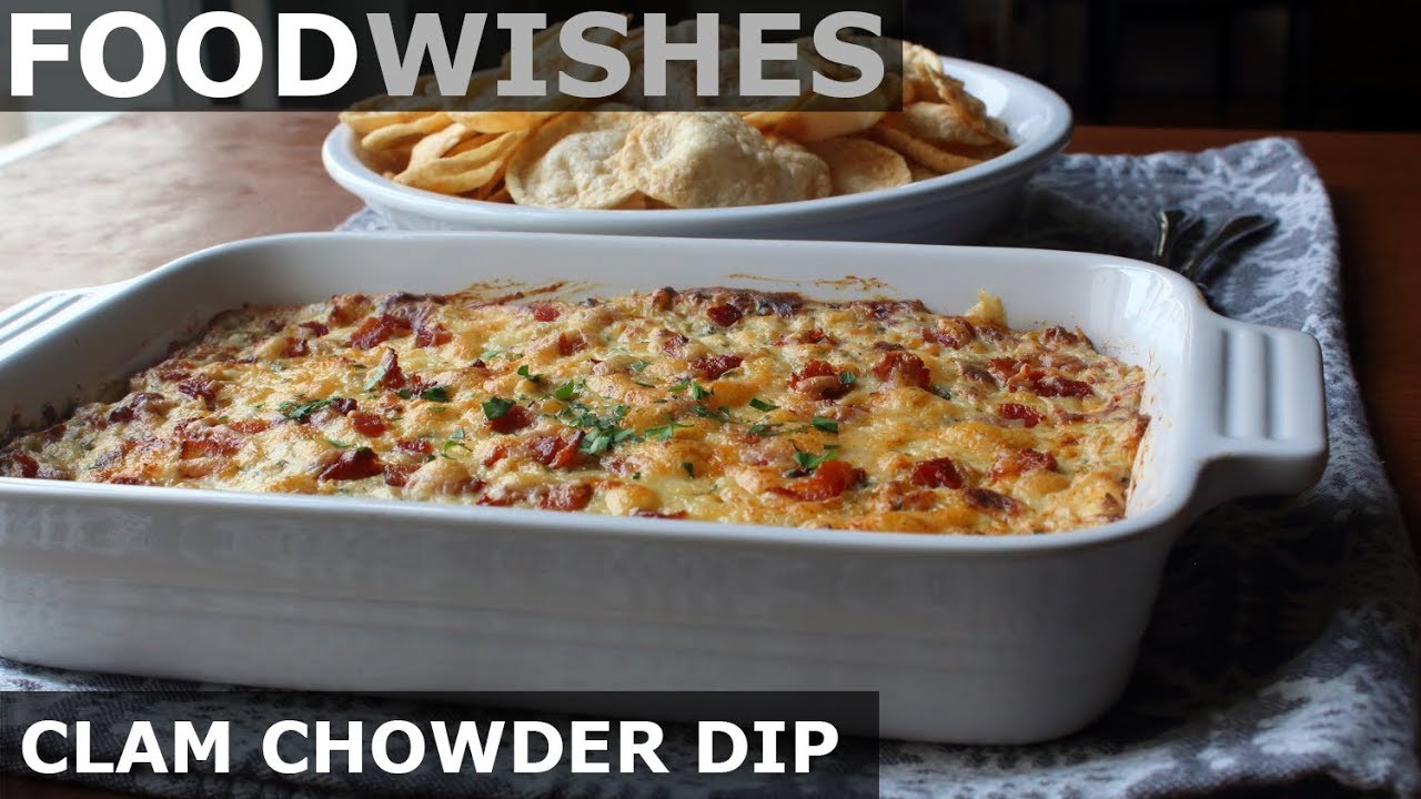 New England Clam Chowder Dip - Food Wishes - Football Food