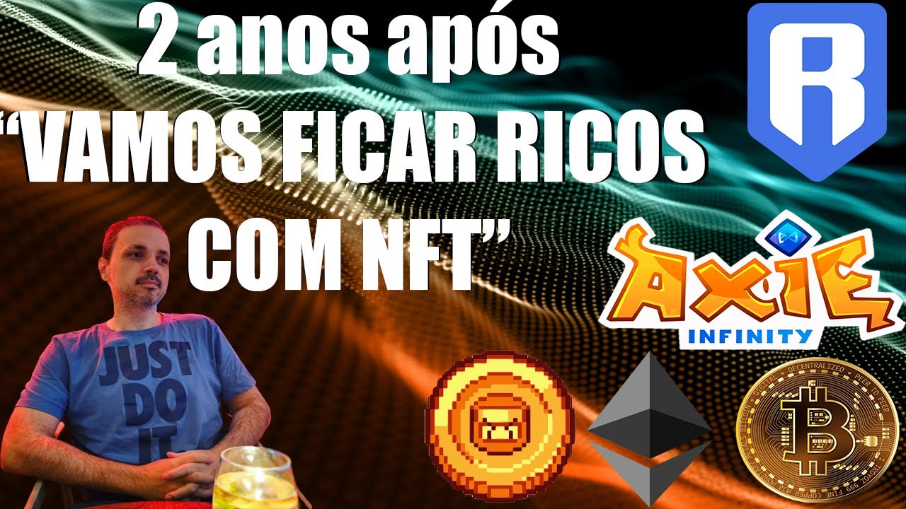Vamos ficar ricos com NFT