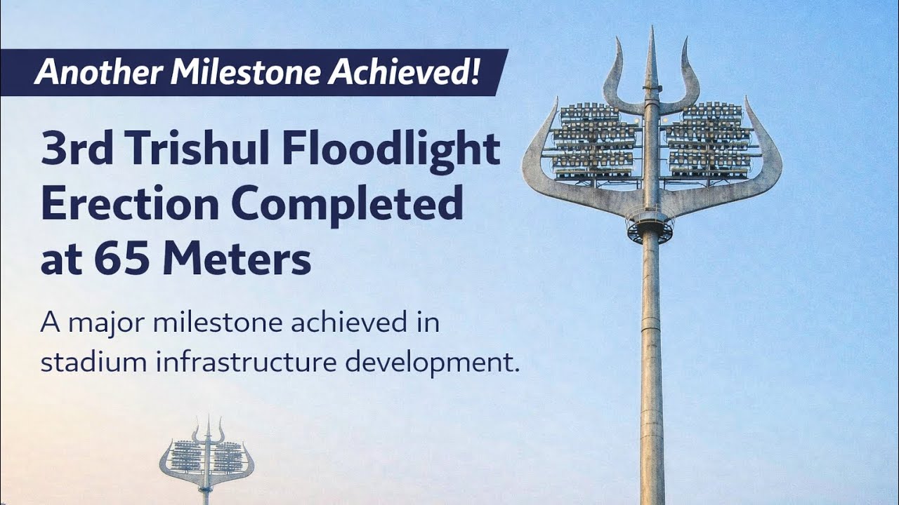 🔱 Stadium Varanasi | Trishul & Flood Light erection in progress.