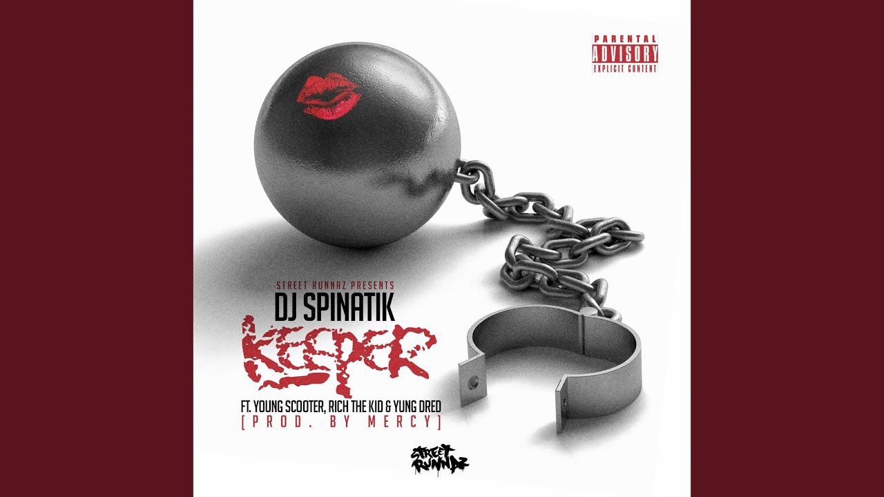 Keeper (feat. Young Scooter, Rich the Kid & Yung Dred)