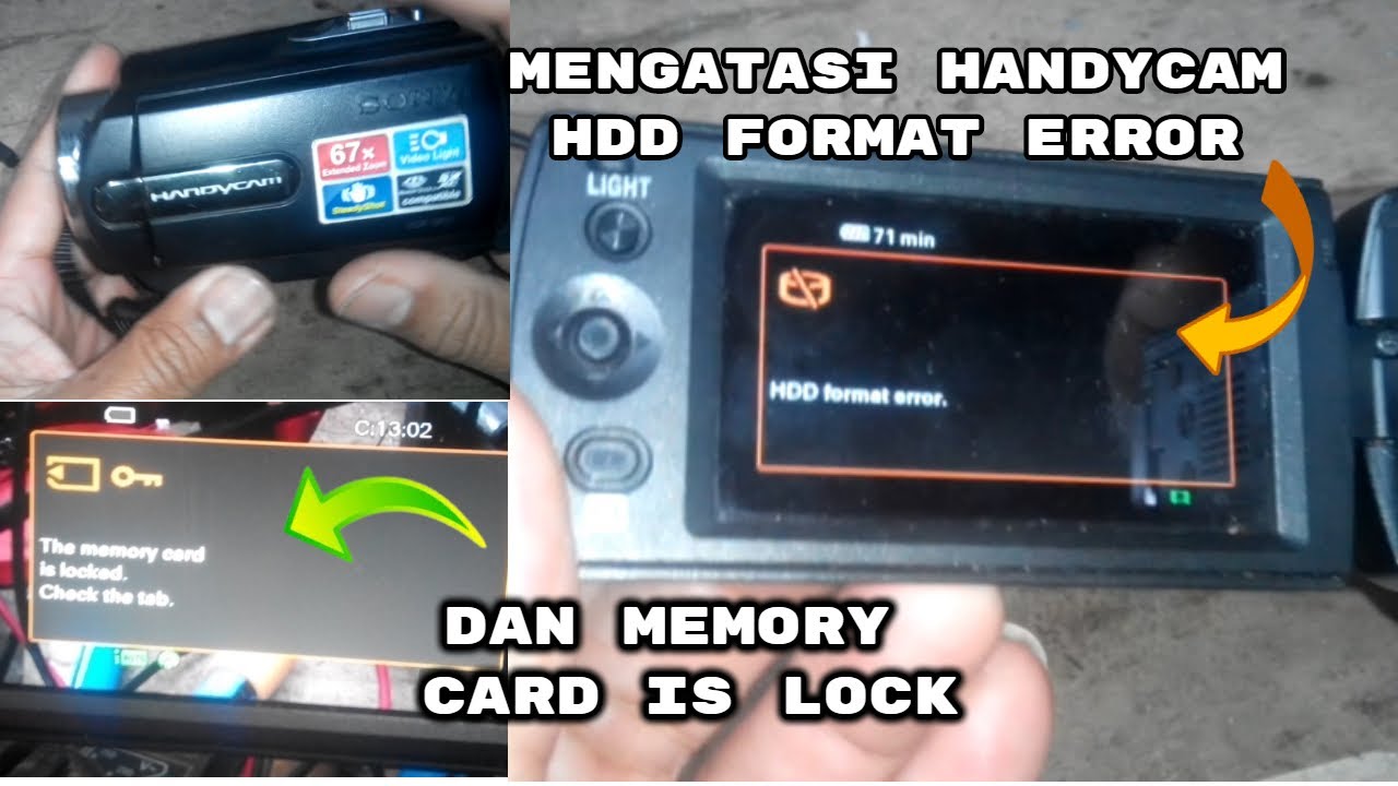 Mengatasi Handycam HDD FORMAT ERROR dan MEMORY CARD is locked untuk pemula