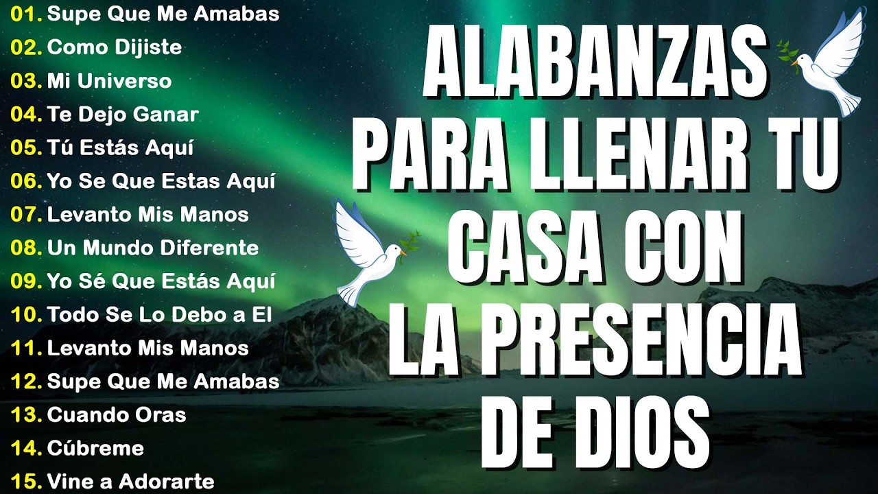 MUSICA CRISTIANA QUE REFRESCAN EL CORAZON Y EL ALMA - ALABANZA Y ADORACIÓN DE LA MAÑANA PARA#musica