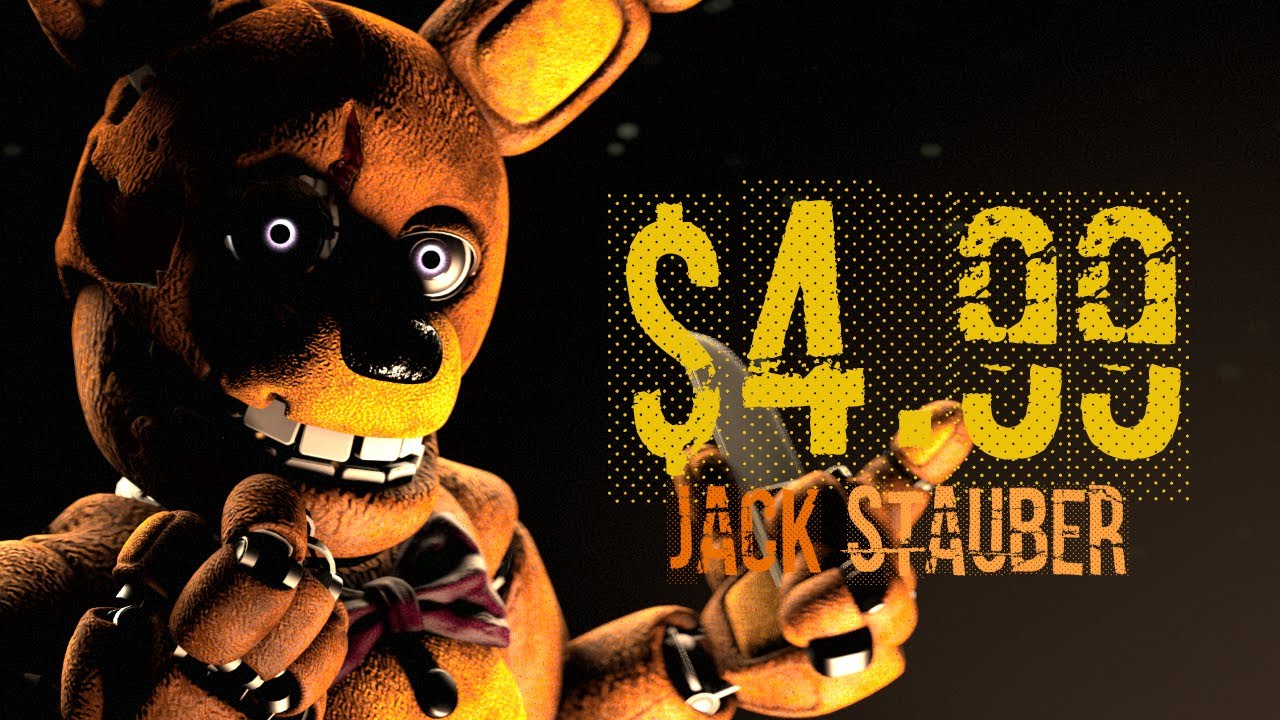 [FNAF MOVIE\SFM] $4.99 JACK STAUBER FULL ANIMATION