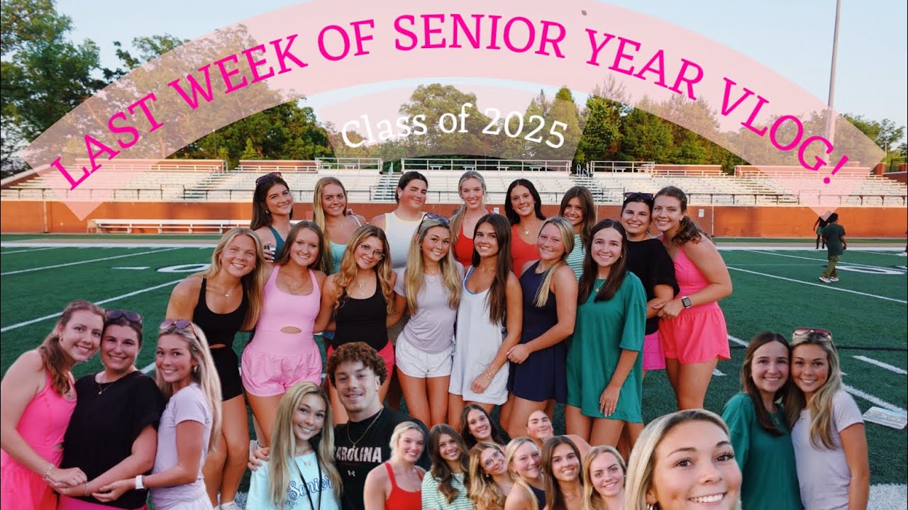 Last Week of Senior Year Vlog!