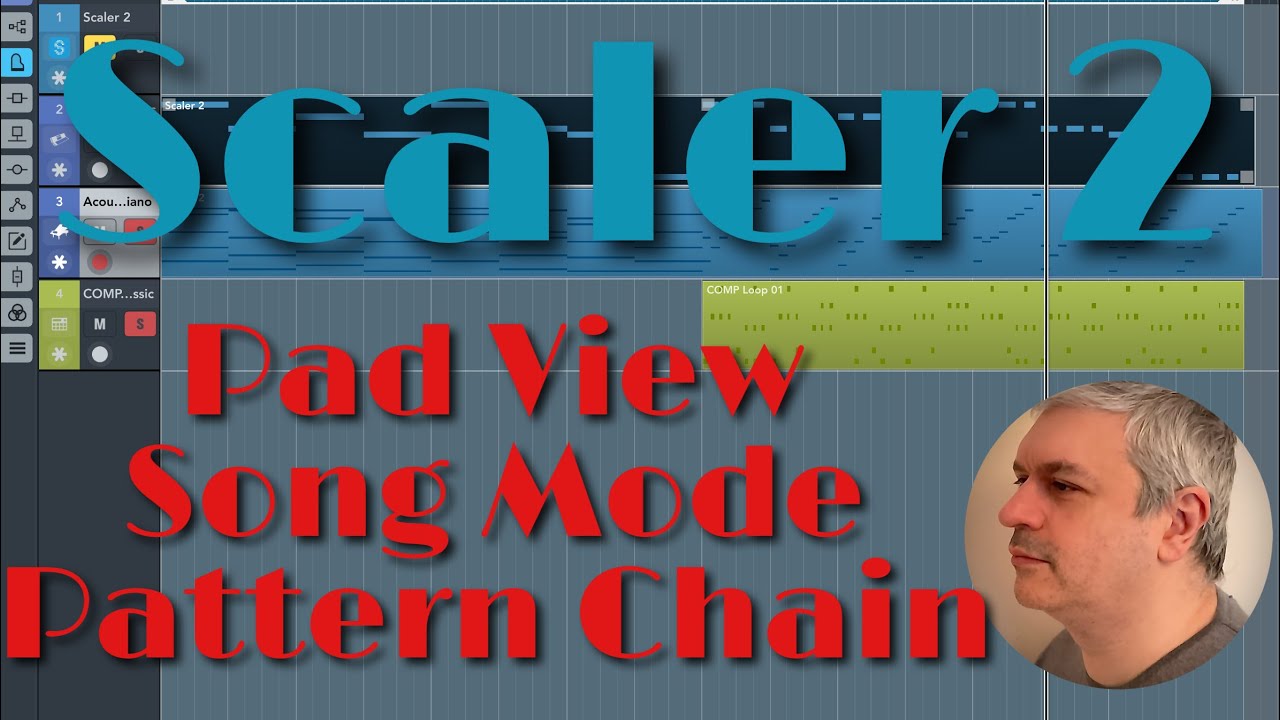 Scaler Plugin Scaler 2 for iOS - Tutorial 15: Introducing Pad View, Song Mode / Pattern switch/chain