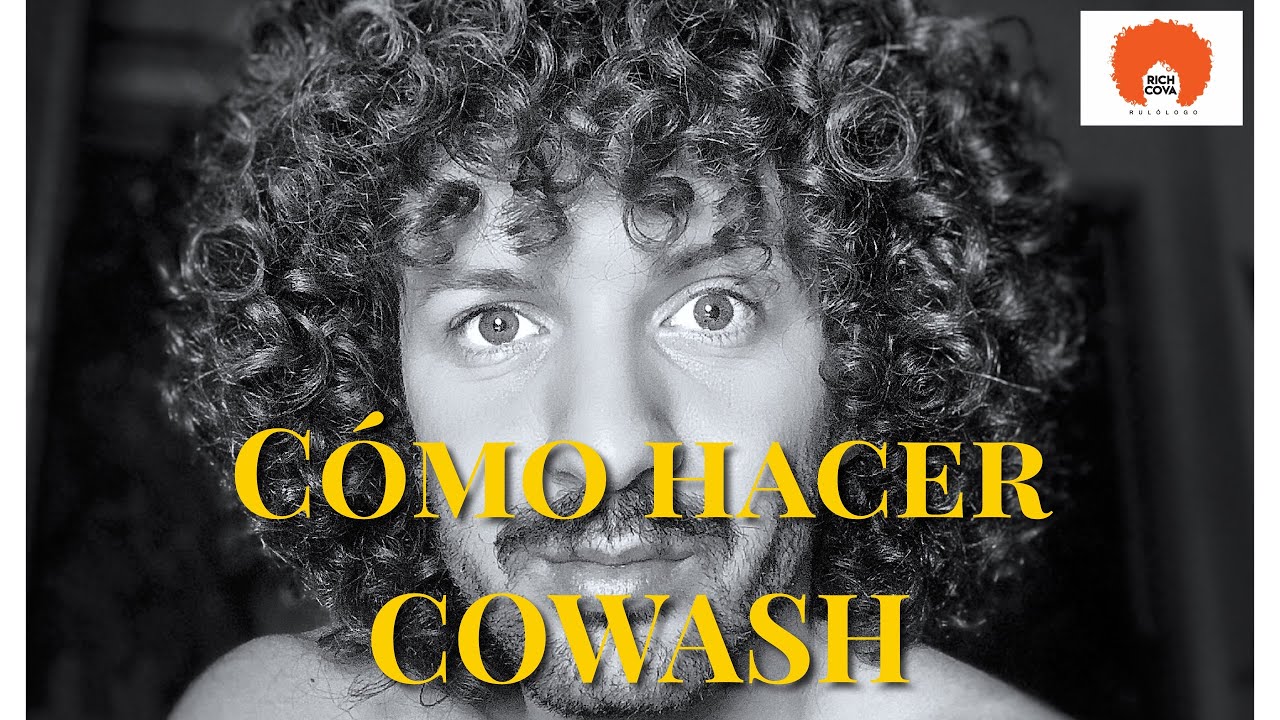 Cowash ¿Cómo puedo lavarme con acondicionador? Clase #2