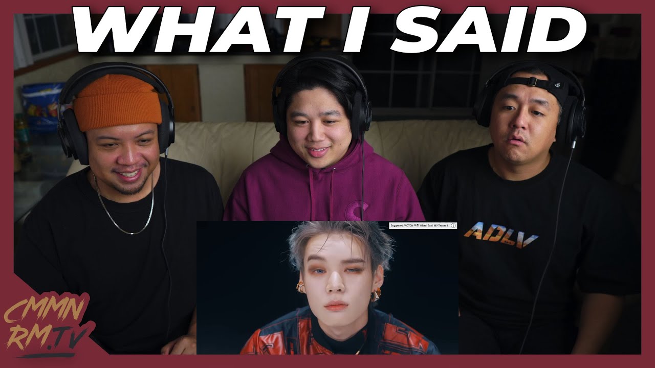VICTON REACTION | WHAT I SAID MV
