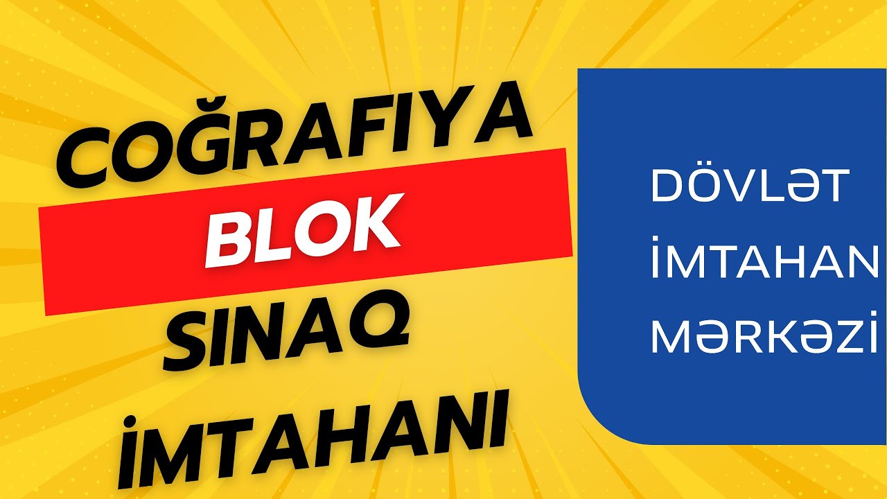 DİM sınaq imtahanı coğrafiya suallarının izahı 16.03.2025