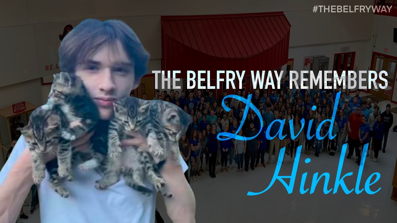 The Belfry Way Remembers: David Hinkle