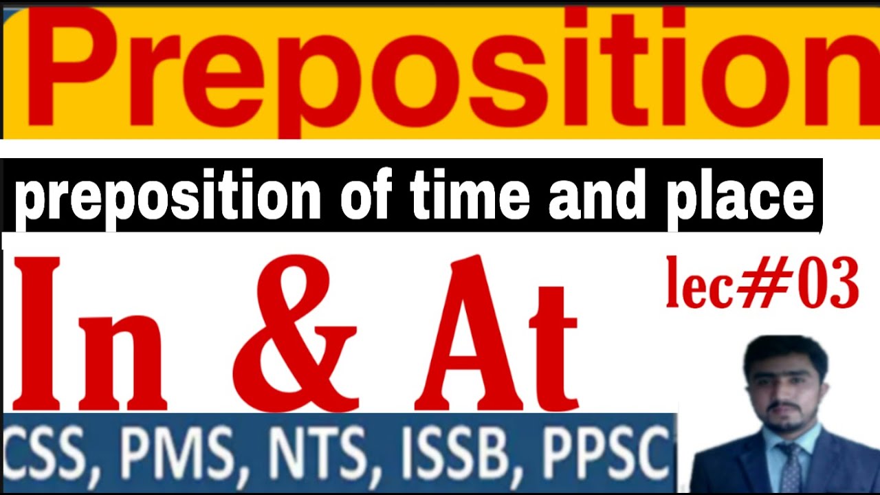 Preposition lecture #3 by sufian goraya