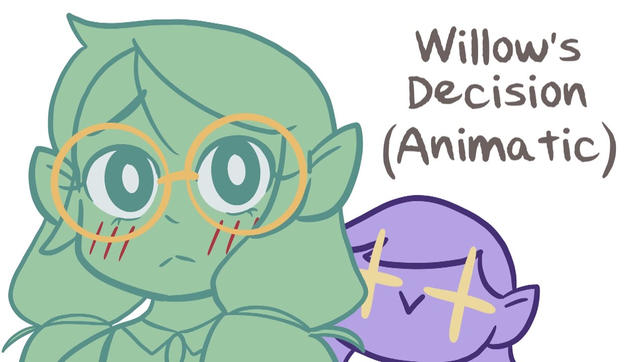 Willow's Decision || TOH Animatic