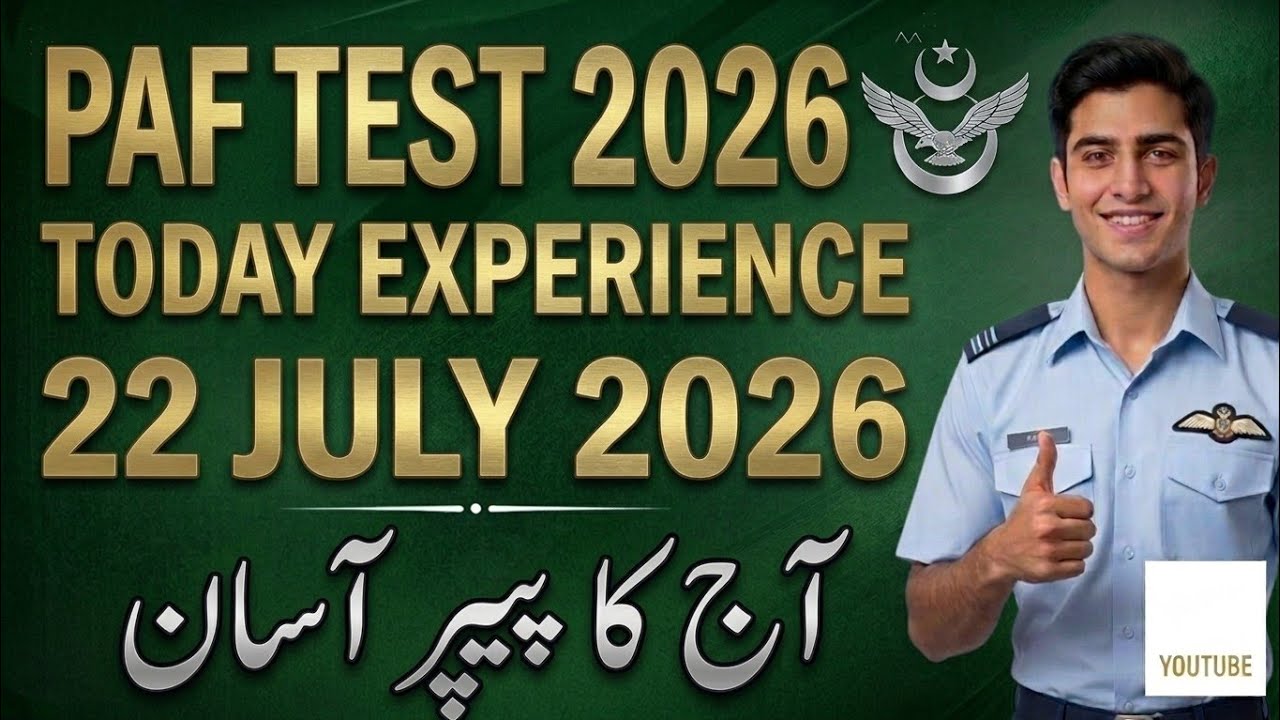 PAF Test Experience July 22, 2026 | PAF Test Preparation 2026 | PAF Important Questions