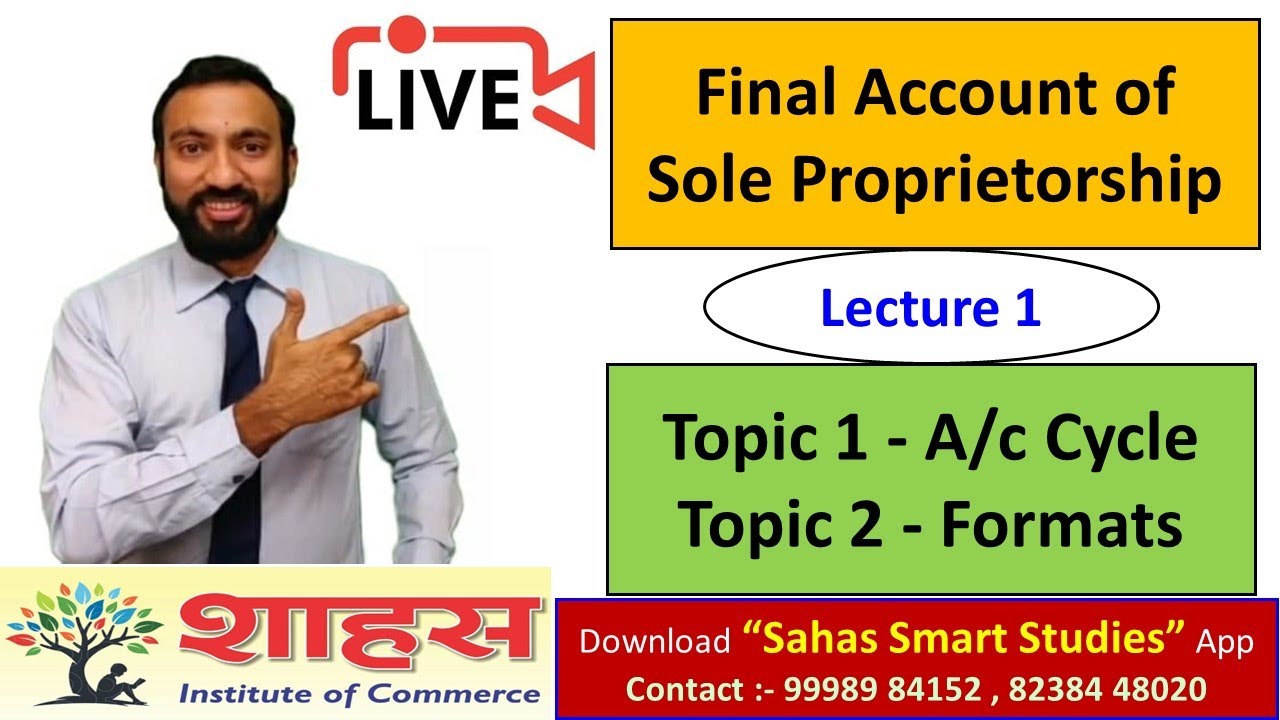 Lecture 1 - A/c Cycle & Formats of [a] Trading A/c [b] P&L A/c [c] Balance Sheet #finalaccount