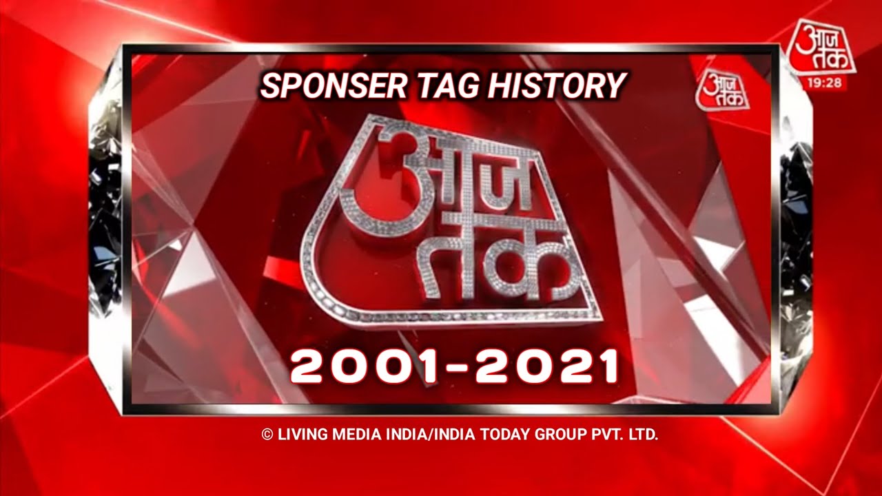 Aaj Tak Channel Sponser Tag History (2001-2021)