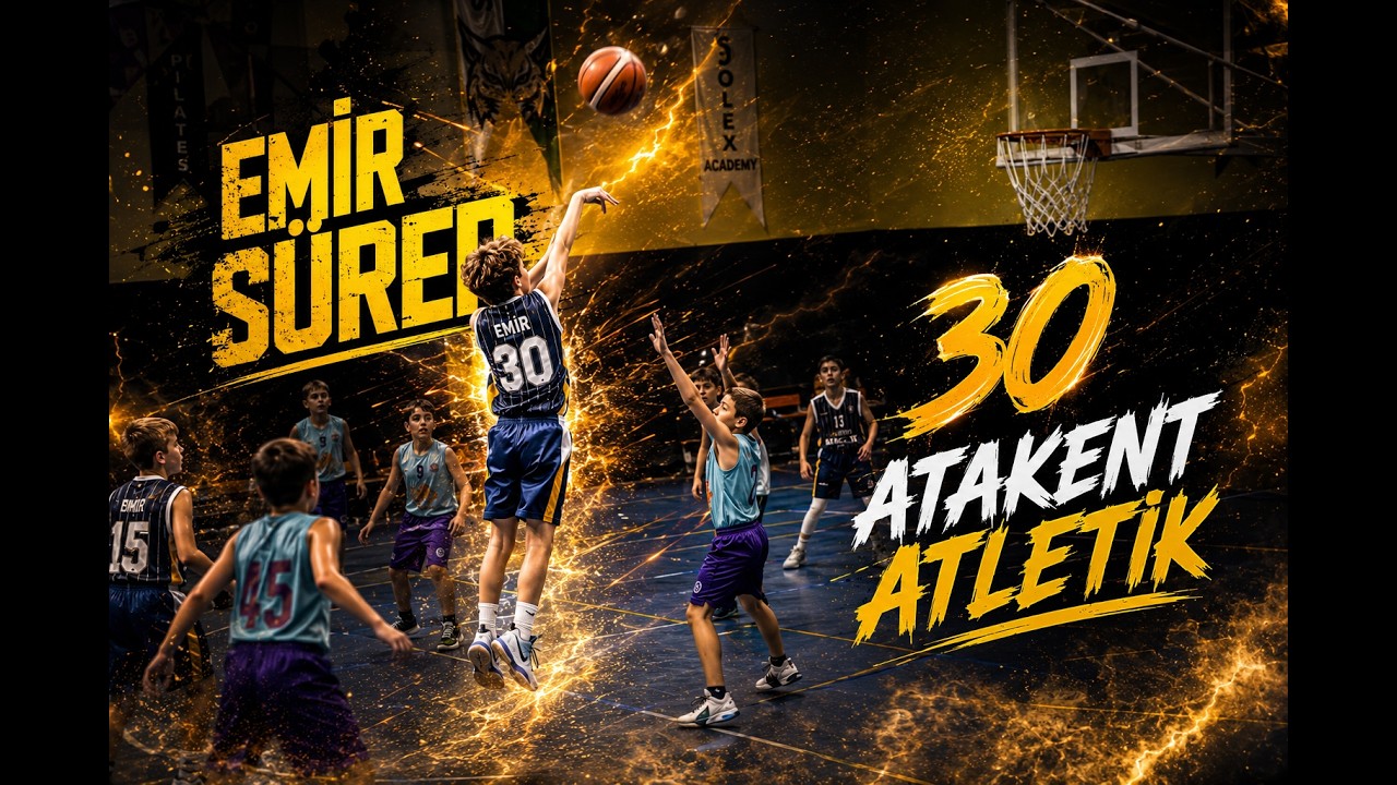 Emir Sürer U11 (Atakent Gençlik Maçı)