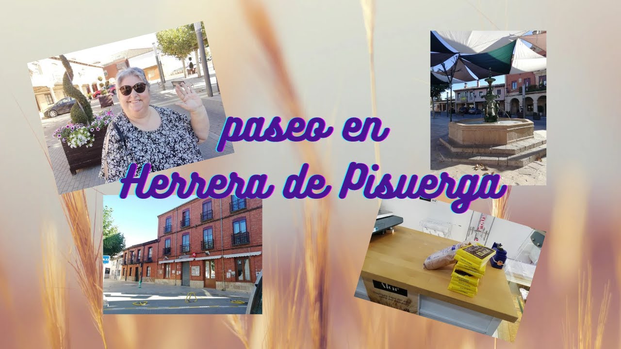 Paseo por ...Herrera  de Pisuerga #amadecasa #vidadiaria #undiaperfecto