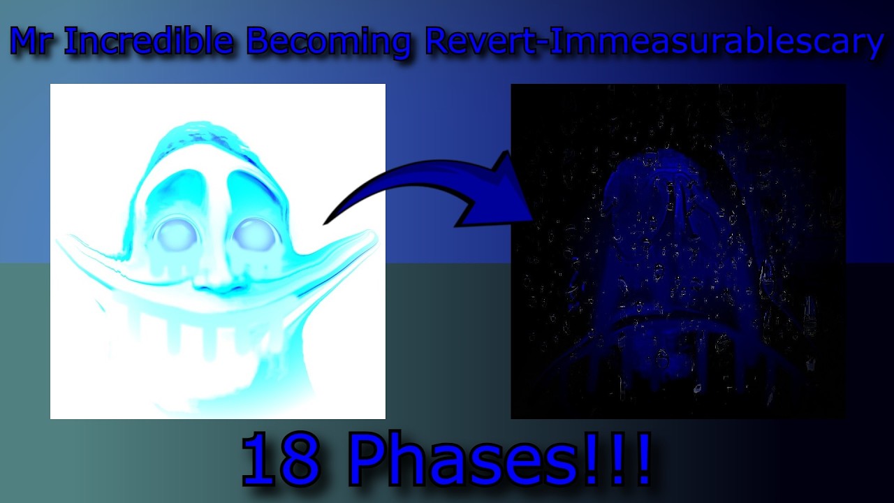 Mr Incredible Becoming Revert-Immeasurablescary