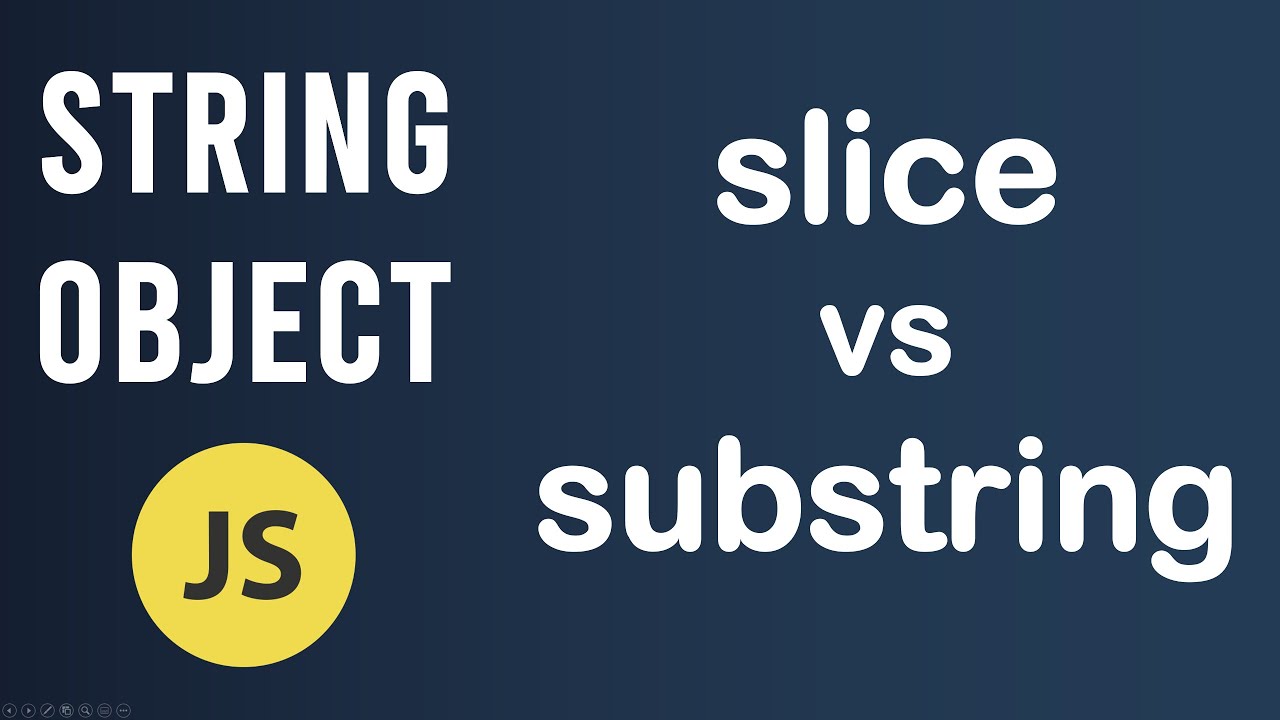 Метод среза против метода подстроки | Объект String в JavaScript