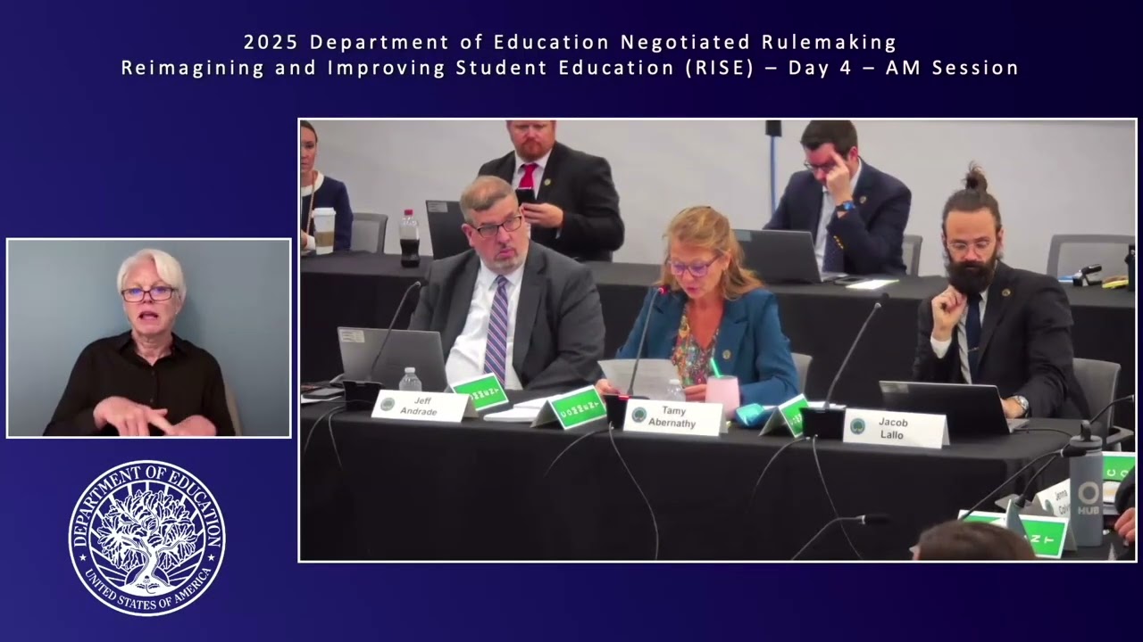 Reimagining and Improving Student Education (RISE) Committee Negotiated Rulemaking Oct 2, 2025 AM