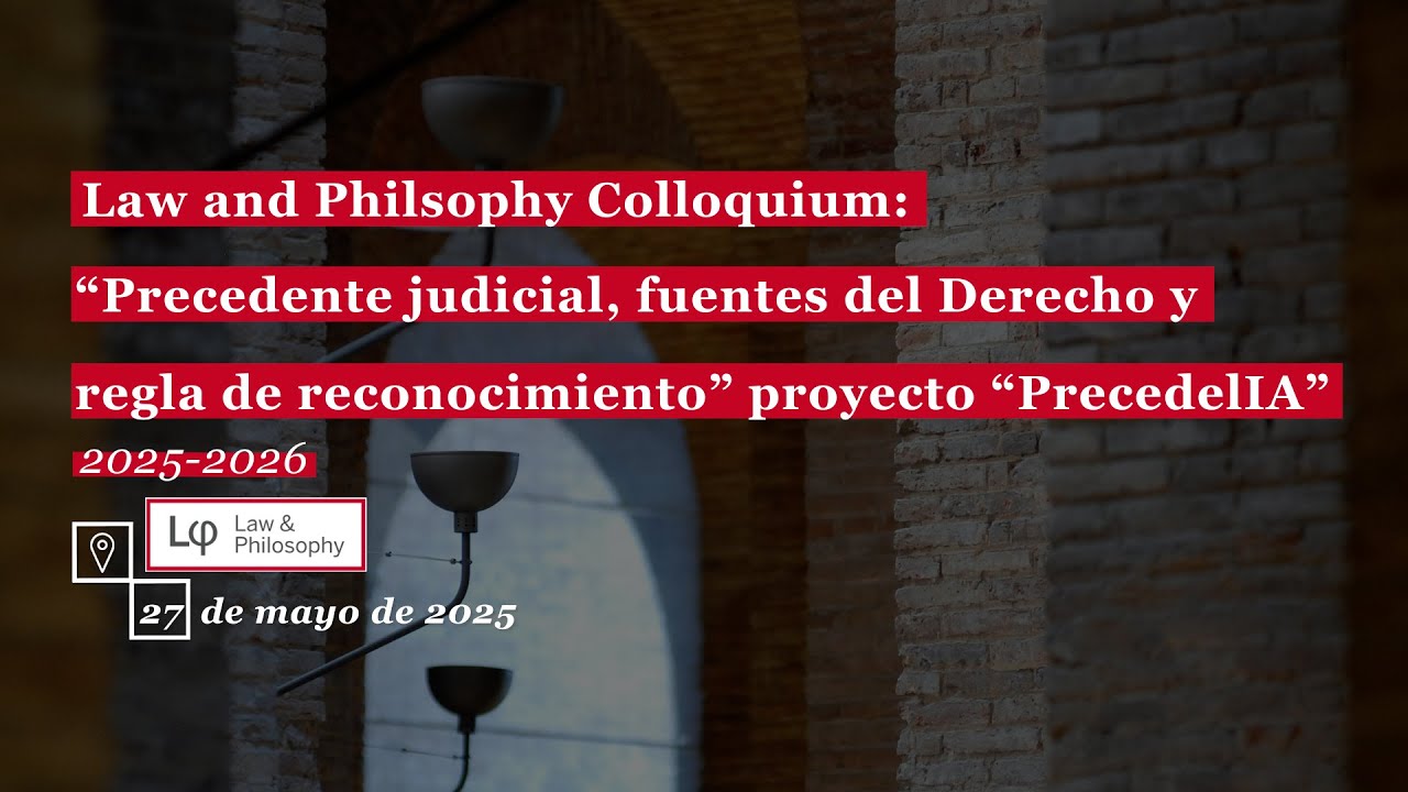 "Precedente judicial, fuentes del Derecho y regla de reconocimiento” proyecto “PrecedelIA”