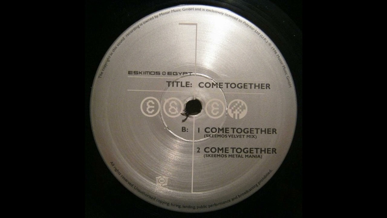 Eskimos & Egypt - Come Together (Skeemos Velvet Mix) (Trance 1996)