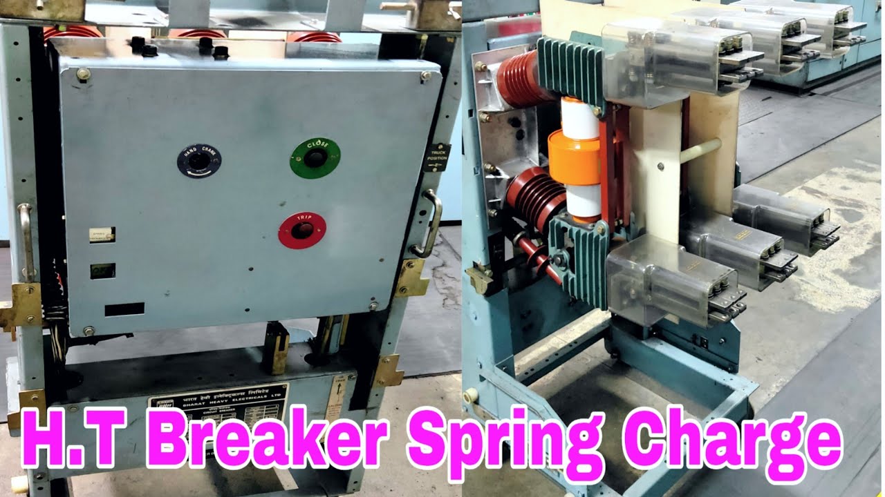 H.T Breaker Spring Charge Details ( VCB )