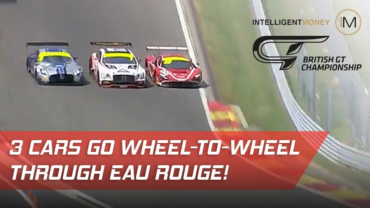 3 cars go wheel-to-wheel through Eau Rouge! | British GT 2019