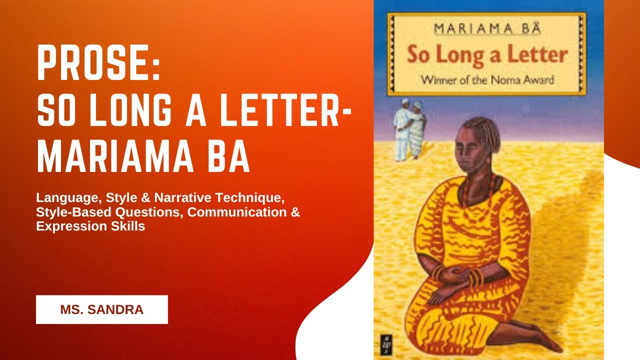 Prose: So Long A Letter Mariama Bâ - Ms  Sandra