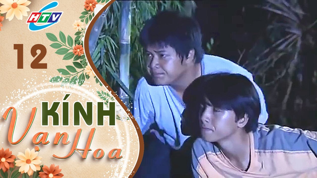 Kính Vạn Hoa Tập 12 | Phim Gia Đình Hay Nhất | Phim Giáo Dục Học Đường | Phim Truyền Hình Hay Nhất