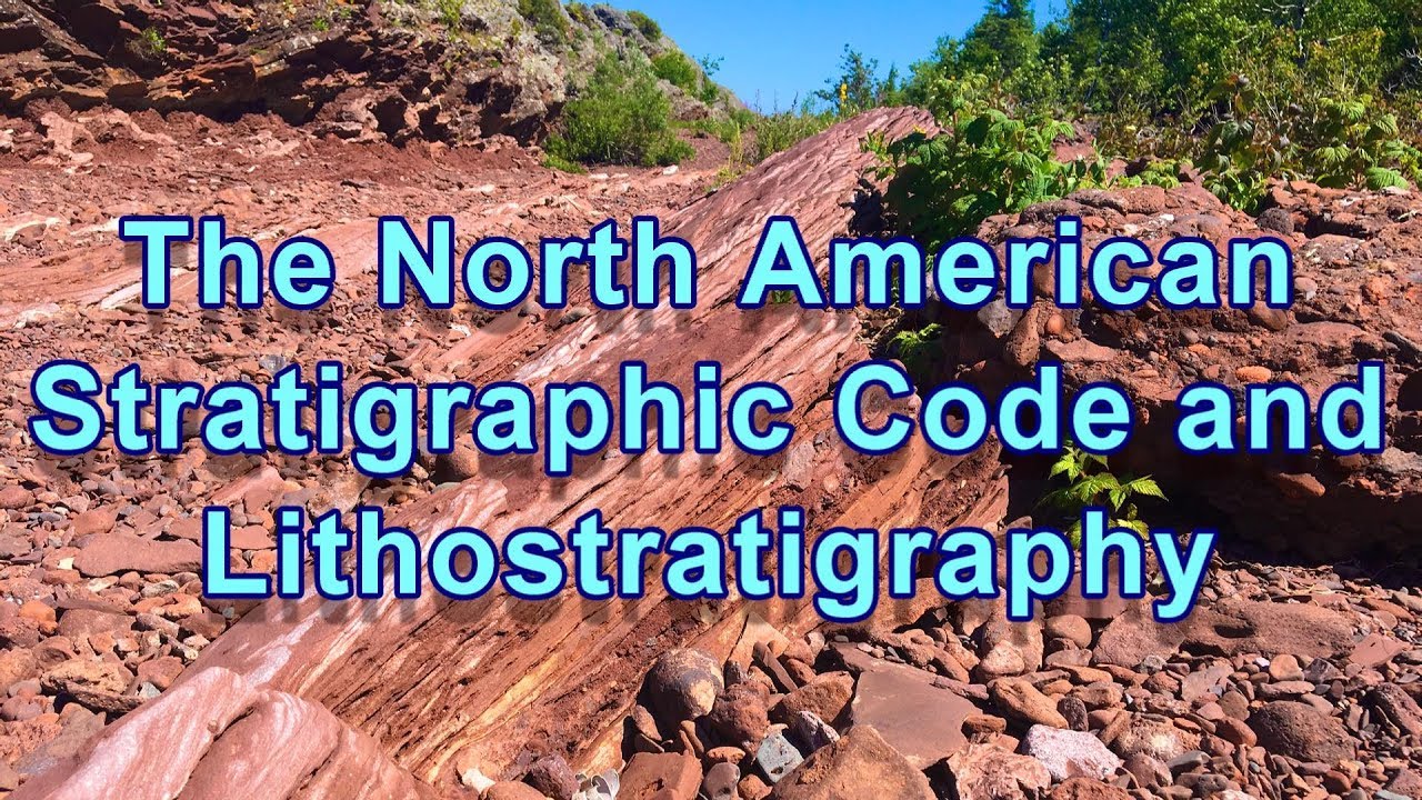 Geo-Files:  The North American Stratigraphic Code and Lithostratigraphy (E8-S1)