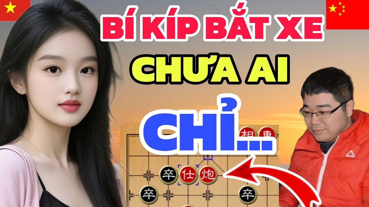Cờ tướng - Quá cao tay EM GÁI VIỆT liên tục phế bỏ Vừa xe vừa mã