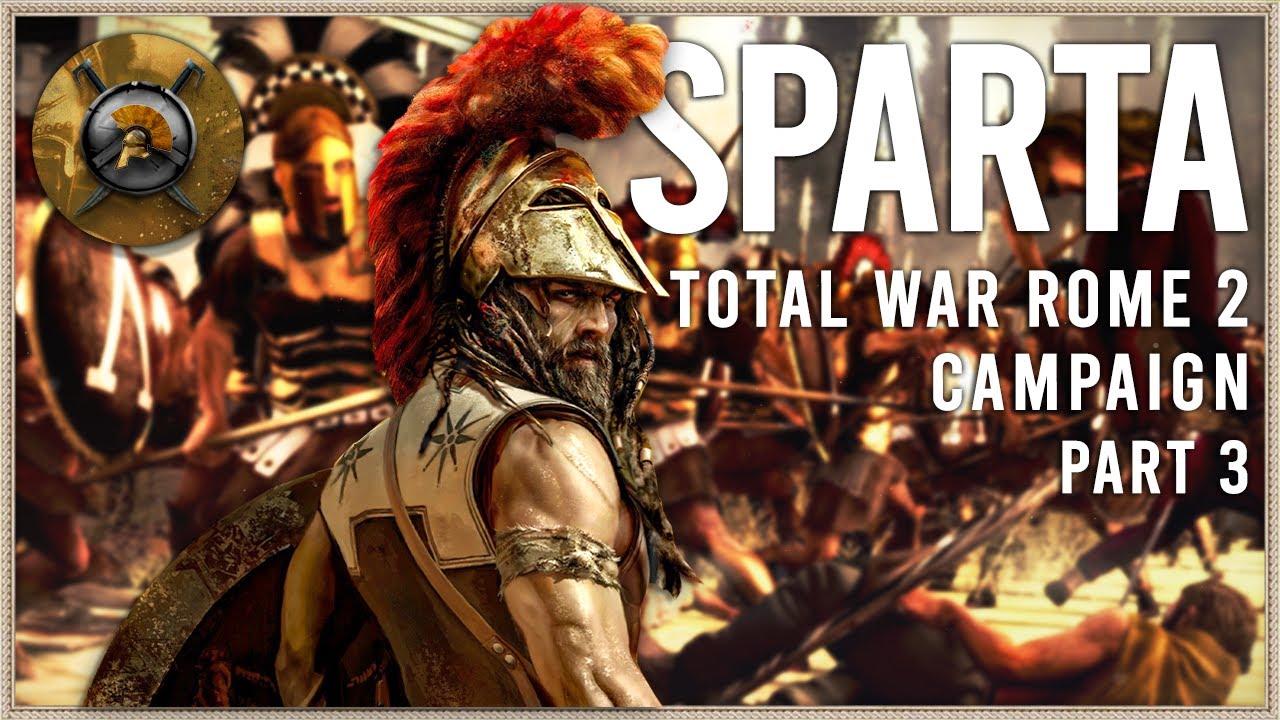 I Had No CHOICE! -  Total War: Rome 2 - Sparta Campaign #3