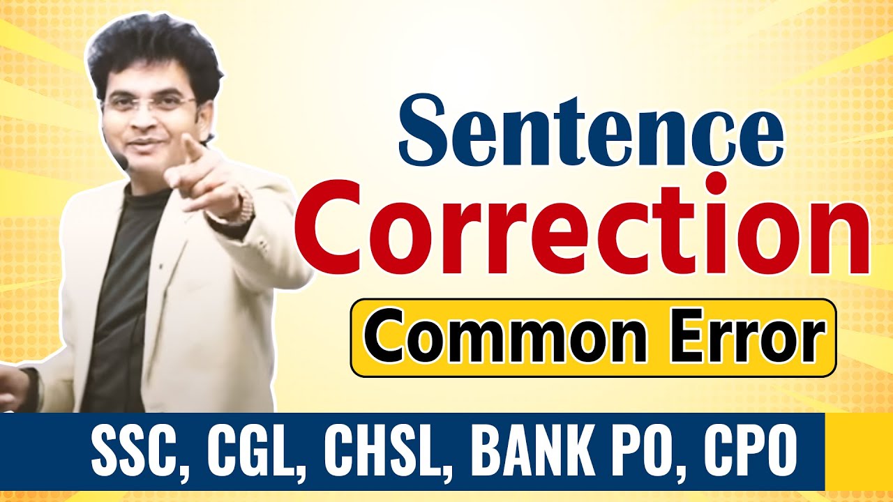 Sentence Correction | English by Dharmendra Sir For SSC CGL/CHSL/BANK PO/CPO/UPSC [Hindi]