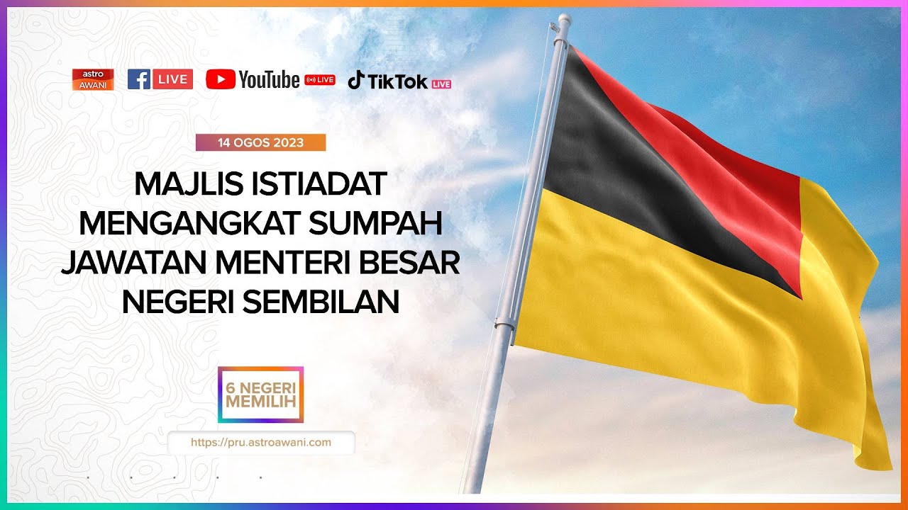 [LANGSUNG] Majlis Istiadat Mengangkat Sumpah Jawatan Menteri Besar Negeri Sembilan | 14 Ogos 2023