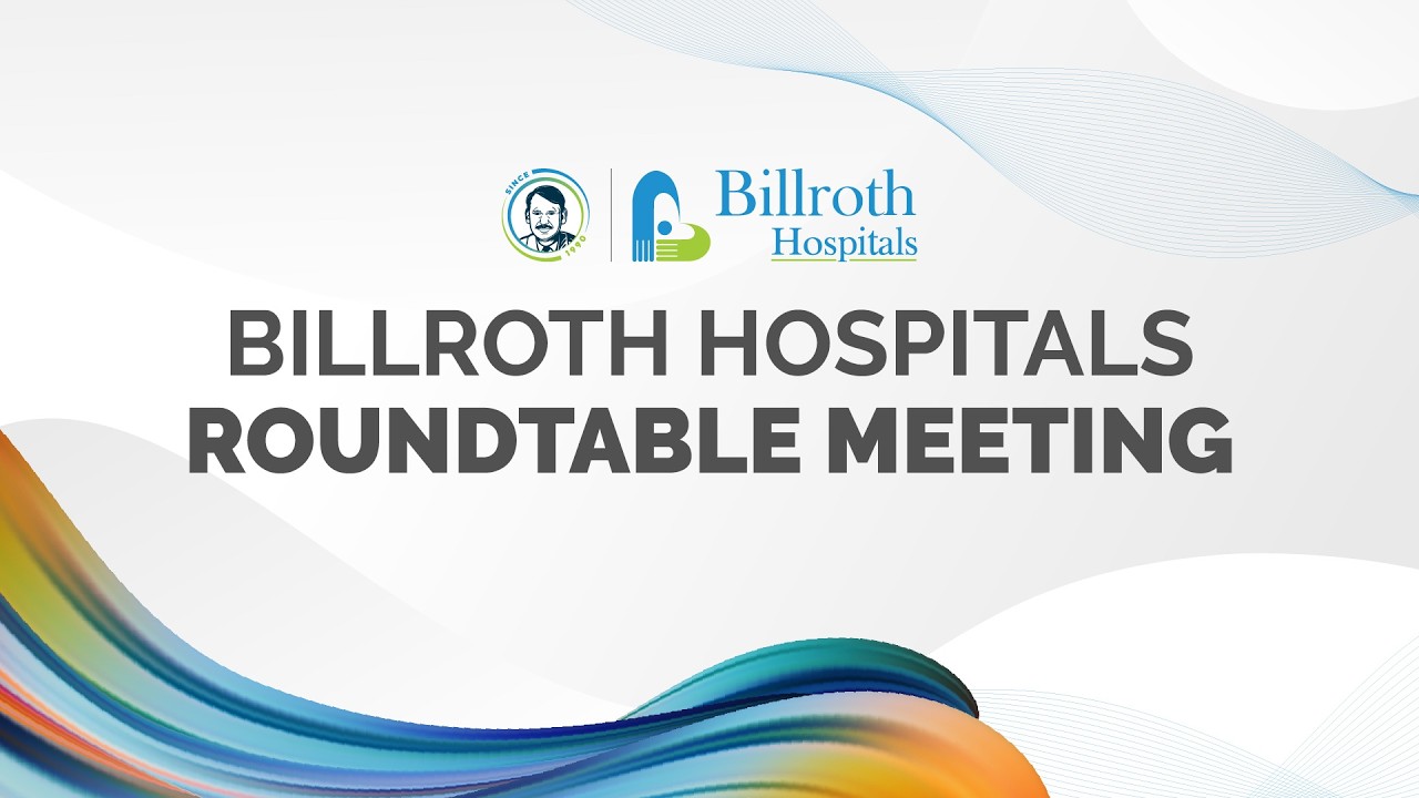 Billroth Hospitals - Roundtable Meeting