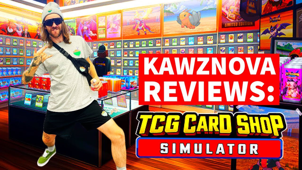 KawzNova Reviews: TCG Card Shop Simulator