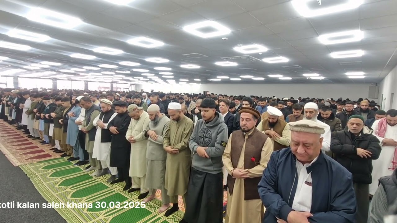 kotli kalan saleh khana ppa EID UL FITAR prayer 30.03.2025 birmingham 🇬🇧