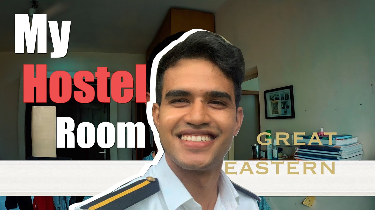 MY HOSTEL ROOM TOUR 😍| THE GREAT EASTERN INSTITUTE OF MARITIME STUDIES  | MERCHANT NAVY HOSTEL LIFE