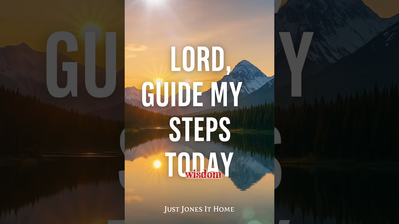 Morning Prayer for Guidance & Favor | God Order My Steps Today 