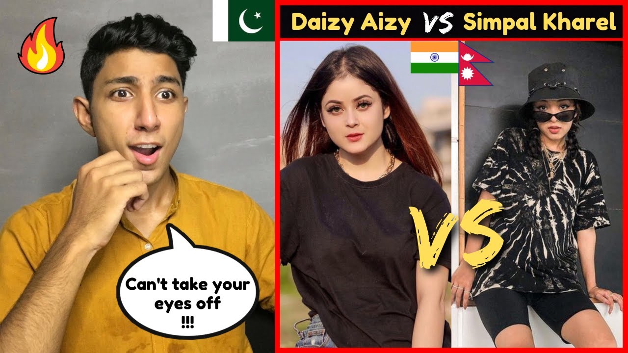 Pakistani Reaction on Daizy Aizy vs Simpal Kharel Latest Transition Videos | Indian vs Nepali
