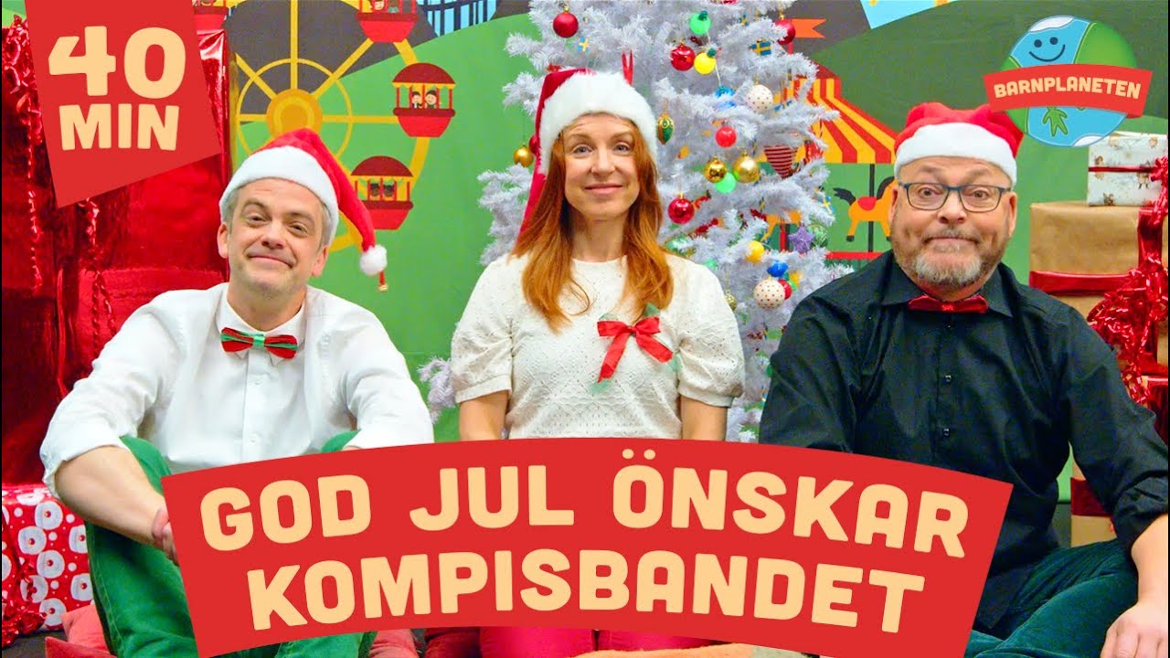 GOD JUL ÖNSKAR KOMPISBANDET - 10 NYA JULVIDEOS FÖR STORA OCH SMÅ BARN