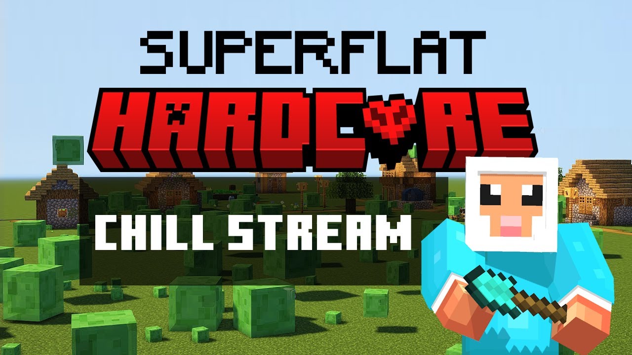 Minecraft Superflat Hardcore survival - Grinding and chatting :-)