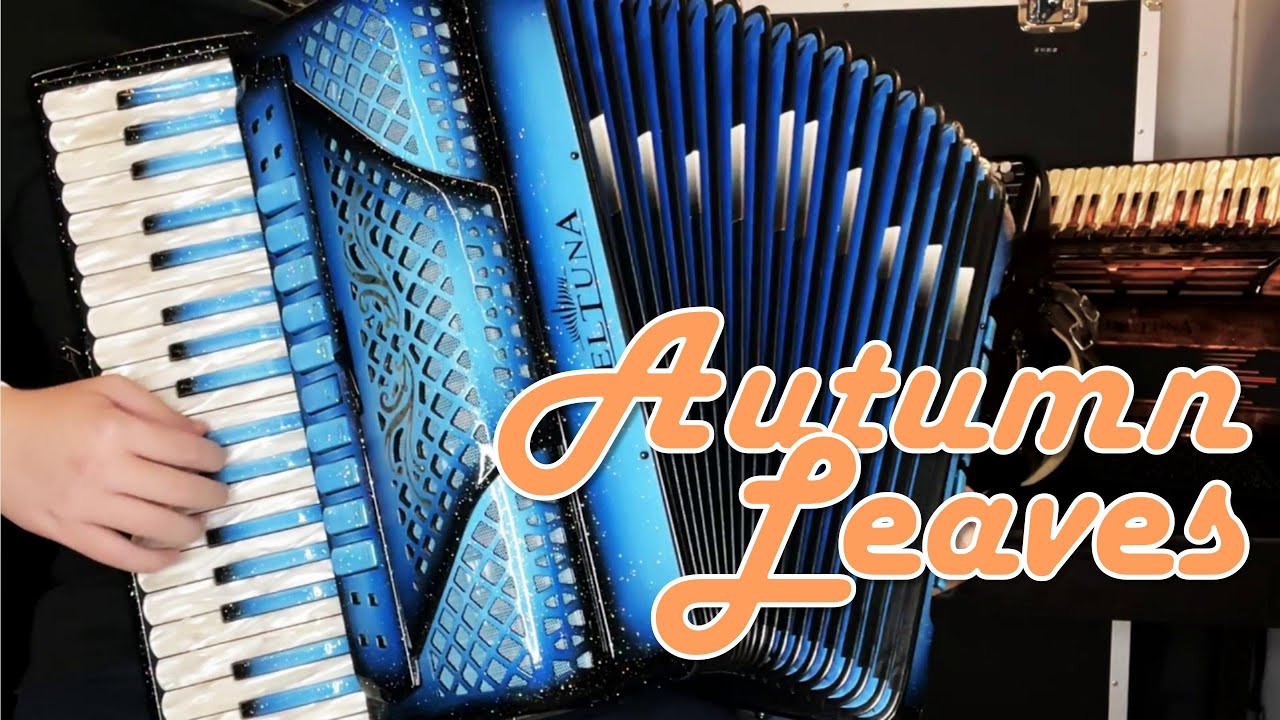 [Accordion]Autumn Leaves - JAZZY SOLO ACCORDION