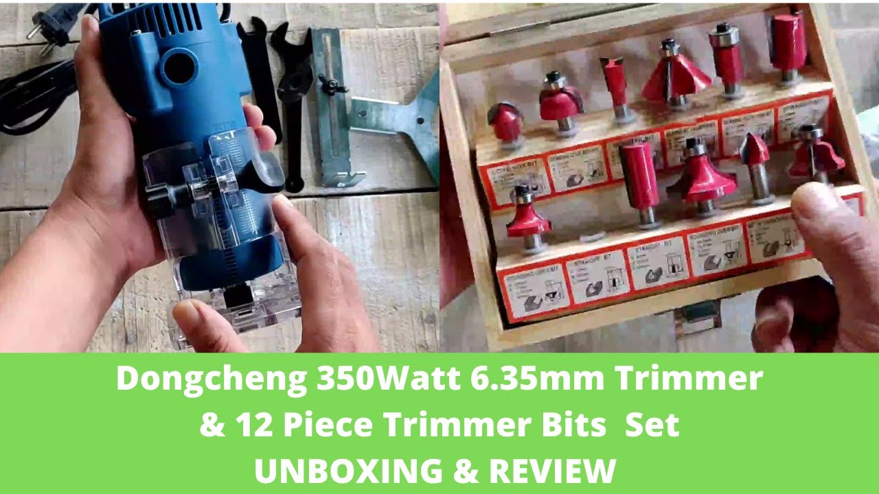 Dongcheng 350Watt 6.35mm Trimmer & 12 Piece Trimmer Bits - Unboxing & First hand review